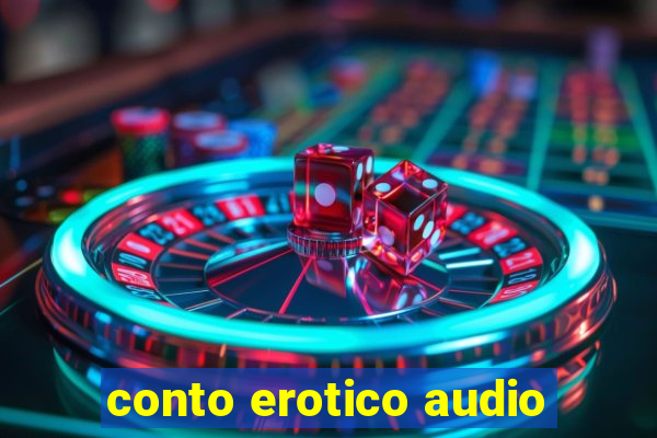 conto erotico audio